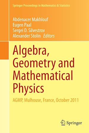 Algebra, Geometry and Mathematical Physics