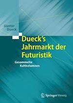 Dueck''s Jahrmarkt der Futuristik
