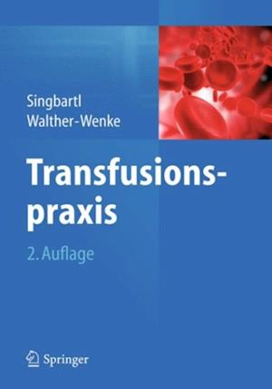 Transfusionspraxis