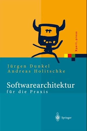 Softwarearchitektur für die Praxis