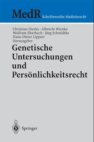 Genetische Untersuchungen und Persönlichkeitsrecht