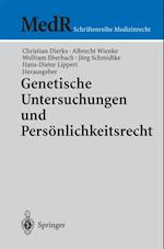 Genetische Untersuchungen und Persönlichkeitsrecht