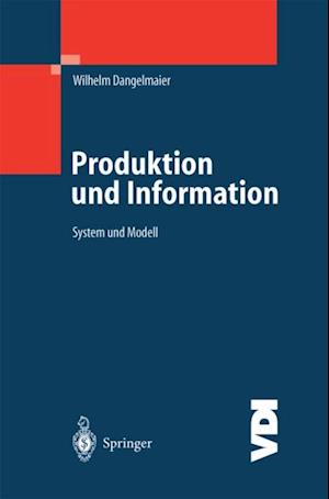 Produktion und Information