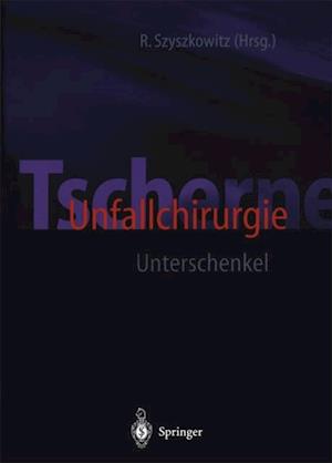 Tscherne Unfallchirurgie