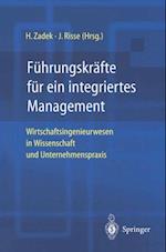 Führungskräfte für ein integriertes Management