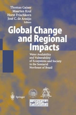 Global Change and Regional Impacts