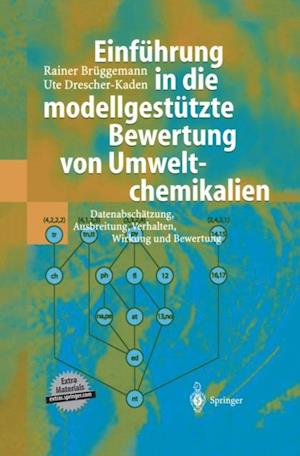 Einführung in die modellgestützte Bewertung von Umweltchemikalien