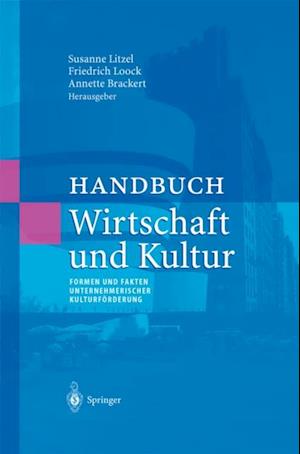 Handbuch Wirtschaft und Kultur