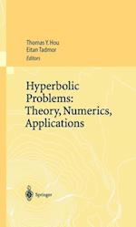 Hyperbolic Problems: Theory, Numerics, Applications