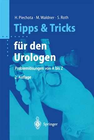 Tipps und Tricks für den Urologen