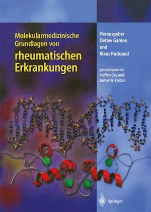 Molekularmedizinische Grundlagen von rheumatischen Erkrankungen