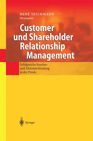 Customer und Shareholder Relationship Management