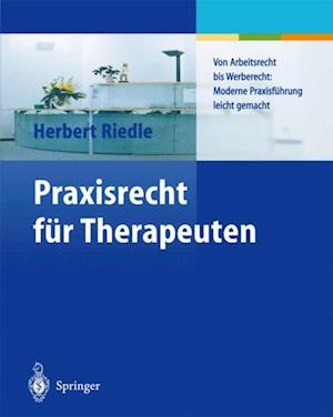 Praxisrecht für Therapeuten