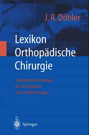 Lexikon Orthopädische Chirurgie