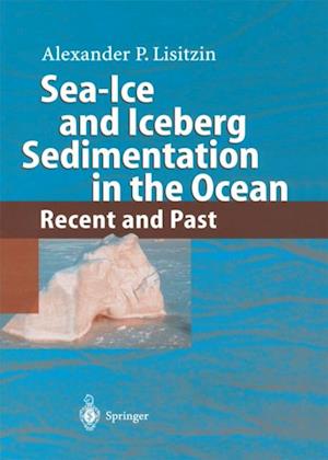 Sea-Ice and Iceberg Sedimentation in the Ocean