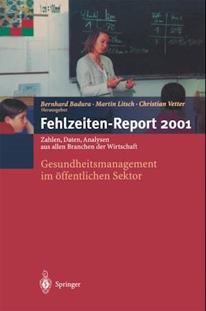 Fehlzeiten-Report 2001