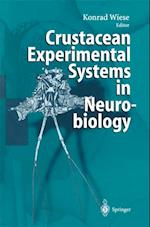 Crustacean Experimental Systems in Neurobiology