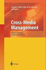 Cross-Media Management