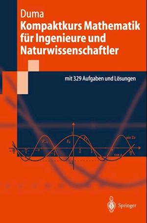 Kompaktkurs Mathematik für Ingenieure und Naturwissenschaftler