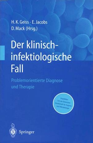 Der Klinisch-infektiologische Fall