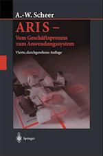 ARIS — Vom Geschäftsprozess zum Anwendungssystem