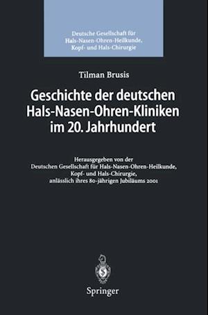Geschichte der deutschen Hals-Nasen-Ohren-Kliniken im 20. Jahrhundert