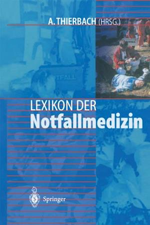 Lexikon der Notfallmedizin