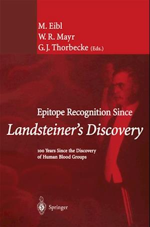 Epitope Recognition Since Landsteiner's Discovery