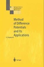 Method of Difference Potentials and Its Applications