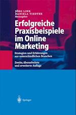 Erfolgreiche Praxisbeispiele im Online Marketing