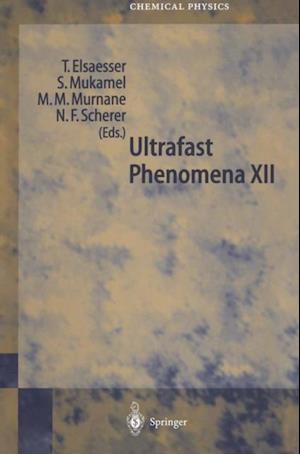 Ultrafast Phenomena XII