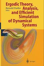 Ergodic Theory, Analysis, and Efficient Simulation of Dynamical Systems
