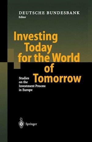 Investing Today for the World of Tomorrow