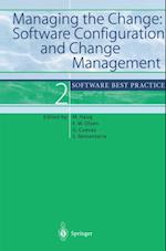 Managing the Change: Software Configuration and Change Management