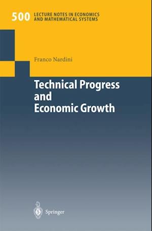 Technical Progress and Economic Growth