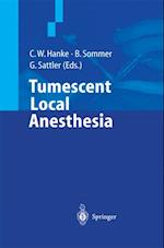 Tumescent Local Anesthesia