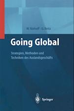 Going Global — Strategien, Methoden und Techniken des Auslandsgeschäfts