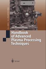 Handbook of Advanced Plasma Processing Techniques