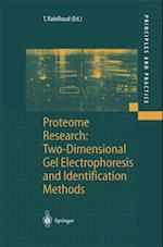 Proteome Research: Two-Dimensional Gel Electrophoresis and Identification Methods