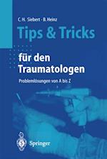 Tips und Tricks für den Traumatologen