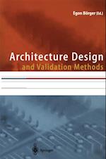 Architecture Design and Validation Methods
