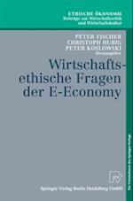 Wirtschaftsethische Fragen der E-Economy