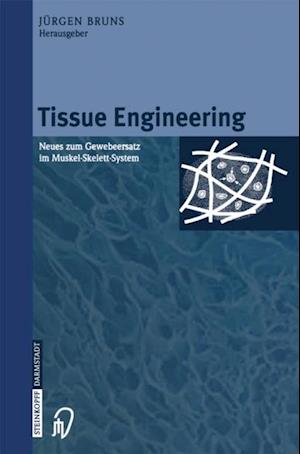 Tissue Engineering