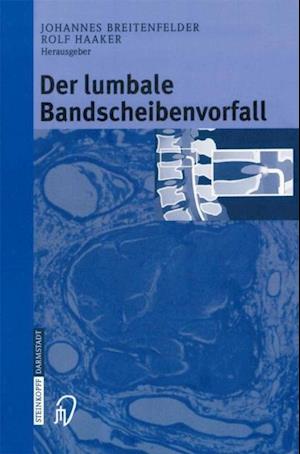 Der lumbale Bandscheibenvorfall