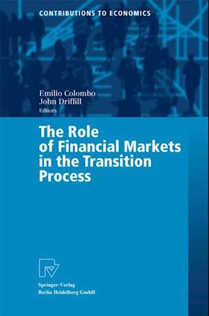 Role of Financial Markets in the Transition Process