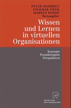 Wissen und Lernen in virtuellen Organisationen