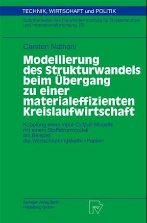 Modellierung des Strukturwandels beim Übergang zu einer materialeffizienten Kreislaufwirtschaft