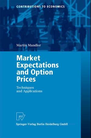 Market Expectations and Option Prices