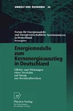 Energiemodelle zum Kernenergieausstieg in Deutschland