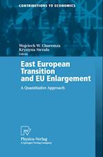 East European Transition and EU Enlargement